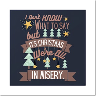 Christmas Misery Posters and Art